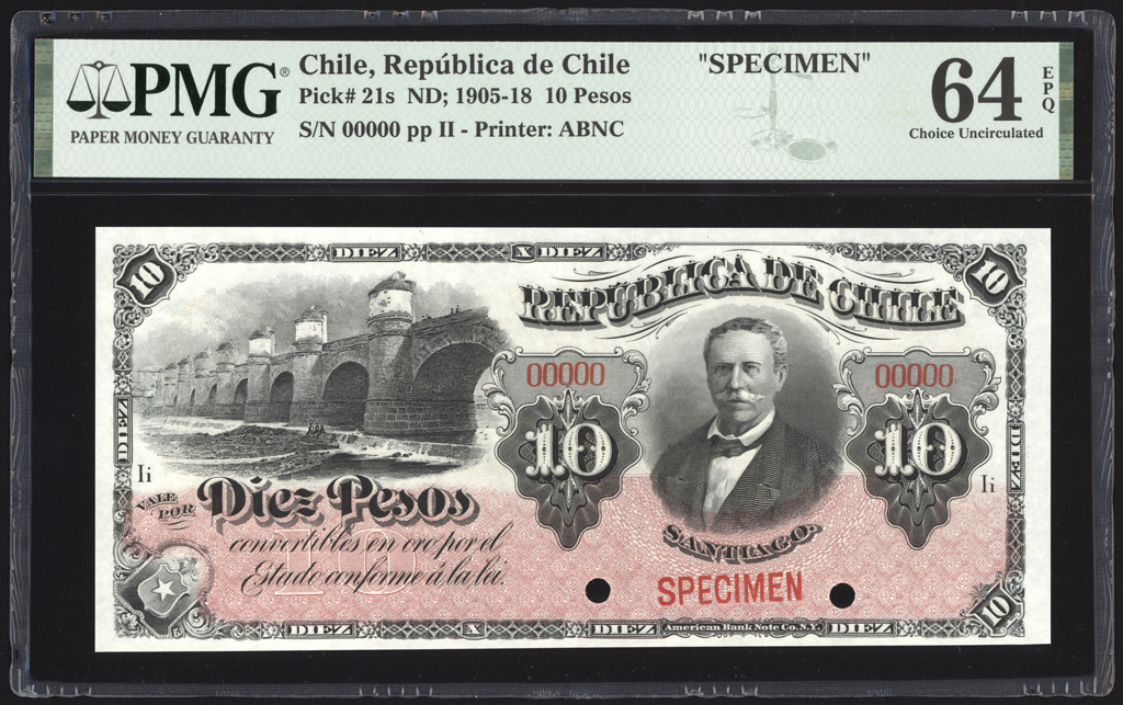 Chile 10 Pesos Specimen 1905-18 P21s PMG Choice Uncirculated 64 EPQ