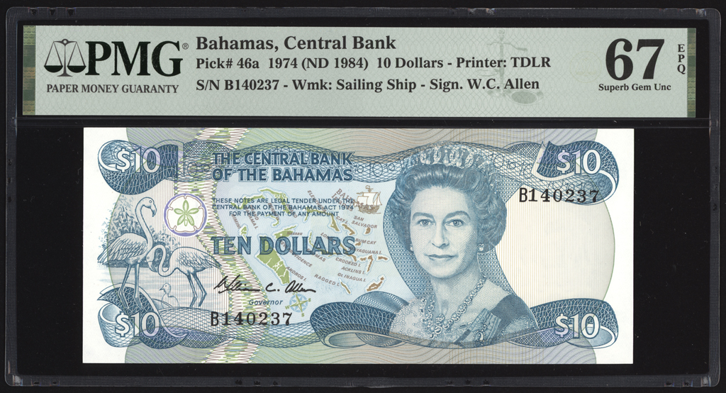 Bahamas 10 Dollars 1974 P46a PMG Superb Gem Uncirculated 67 EPQ